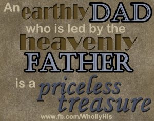 Earthly Dad WhollyHis